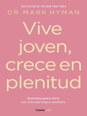 cover image of Vive joven, crece en plenitud